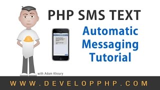 Send SMS Text Messages to Mobile Phone PHP Tutorial [upl. by Hayn]