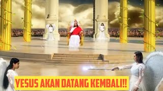 Film Yesus Akan Datang Kembali yang Kedua [upl. by Noirb]