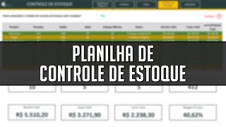 Planilha de Controle de Estoque no Excel Download Gratuito [upl. by Zil]