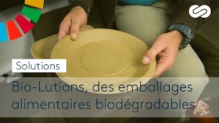 BIOLUTIONS des emballages alimentaires biodégradables  SOLUTIONS [upl. by Gatian]