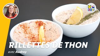 Rillettes de thon  Lidl Cuisine [upl. by Inalaek]