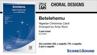 Betelehemu arr Andy Beck – Score amp Sound [upl. by Krutz]