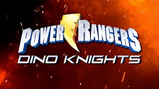 Power Rangers Dino Knights  Opening Dino Fury [upl. by Cutcliffe]