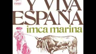 Imca Marina  Y Viva España 1972 [upl. by Androw161]