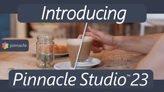 Introducing Pinnacle Studio 23 [upl. by Carena781]