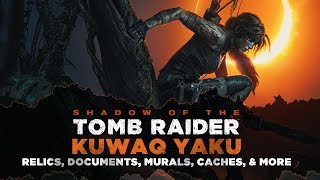 Shadow of the Tomb Raider • Kuwaq Yaku Collectibles • Relics Documents Murals amp MORE [upl. by Cardon]