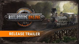 Railroads Online – Release Trailer [upl. by Lienet856]