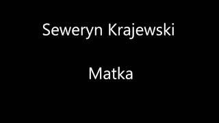 Seweryn Krajewski  Matka Stracić kogoś  TEKST [upl. by Arella]