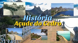 História Açude do Cedro Quixadá  Ce 1890 e 1906 [upl. by Eahsel400]