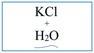 Equation for Potassium Chloride Dissolving in Water  KCl  H2O [upl. by Pinckney]