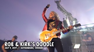 Metallica Rob amp Kirks Doodle Gothenburg Sweden  July 9 2019 [upl. by Hummel]