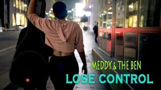 Meddy amp The Ben  Lose Control Official Lyric Video [upl. by Parke]