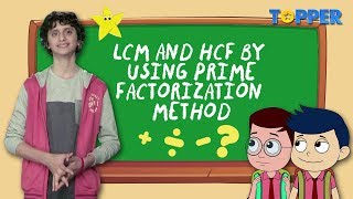 LCM and HCF by using Prime Factorization Method Class 1 to 5 [upl. by Secilu]