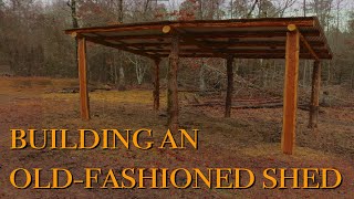 Building a Simple Shed for the Small Farm or Homestead  The FHC Show ep 31 [upl. by Cupo]