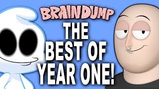 BRAIN DUMP The Best of Year One [upl. by Oby619]