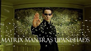 MATRIX  NAVRAS amp OS MANTRAS UPANISHADS [upl. by Demmahum717]