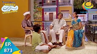 Taarak Mehta Ka Ooltah Chashmah  Episode 873  Full Episode [upl. by Savart]