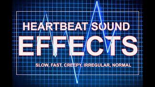 Heartbeat Sound Effect Slow Fast [upl. by Sirkin]