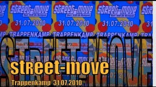 ✰STREETMOVE 2010✰ ✶Trappenkamp✶ [upl. by Eanrahc]