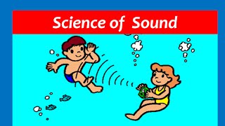 Sound for Kids  Sound Waves and Vibrations [upl. by Anisamoht]