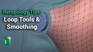 Blender Secrets  Loop Tools amp Smoothing methods  ZBrushlike alternative smoothing algorithm [upl. by Lorri653]