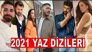 2021 YAZ DİZİLERİ 7 ROMANTİK KOMEDİ GELİYOR [upl. by Blessington]