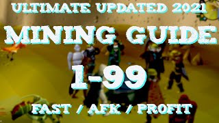 Updated 2021 Ultimate 199 Osrs Mining Guide Fast  Afk  Profit [upl. by Harday]