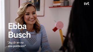 Ebba Busch quotJag är en no asspoliticianquot  SVT [upl. by Razid490]