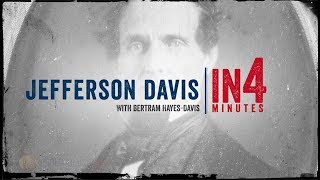 Jefferson Davis The Civil War in Four Minutes [upl. by Dickson]