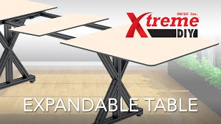 8020 Xtreme DIY  Expandable Table [upl. by Lada]