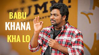 Babu Khana Kha lo  Zakir Khan  StandUp Comedy  Sukha poori 5 [upl. by Delamare]