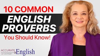 10 common English proverbs you should know [upl. by Hite]