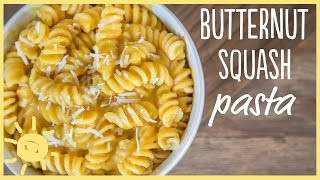 EAT  Butternut Squash Pasta [upl. by Shoifet104]