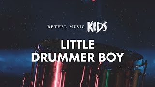 Little Drummer Boy Lyric Video  Bethel Music Kids  Christmas Party [upl. by Enilekcaj]