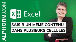 Formation EXCEL 2016 Avancé  Saisir un même contenu dans plusieurs cellules [upl. by Faria]