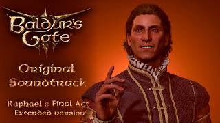 Baldurs Gate 3 OST  Raphaels Final Act Full Fight Version [upl. by Yhtak]