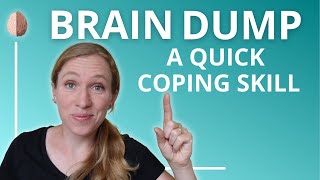 Brain Dump 1Minute Emotion Coping Skill [upl. by Atsirt368]