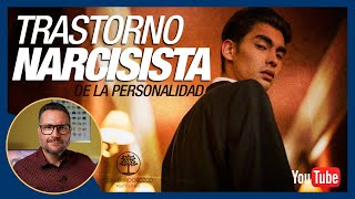 🔴 PERSONALIDAD NARCISISTA  Síntomas y Características [upl. by Tremain]