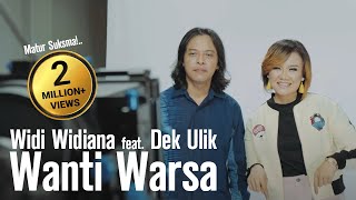 Widi Widiana feat Dek Ulik  Wanti Warsa official music video [upl. by Erving]