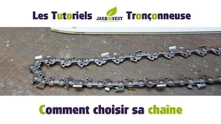 Tutoriel Tronçonneuse n°2  Comment choisir sa chaine de tronconneuse sur Jardinvestfr [upl. by Jud]