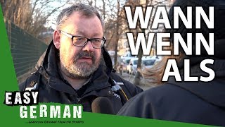 WANN vs WENN vs ALS  Super Easy German 69 [upl. by Tillman]