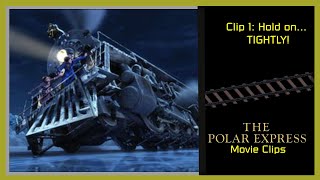 The Polar Express clip Hold on tightly [upl. by Noseimaj542]