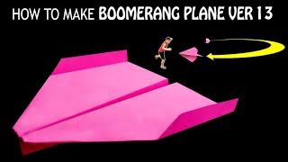 Cómo Hacer un Avión de Papel BOOMERANG ver 13  avião bumerangue [upl. by Bren]