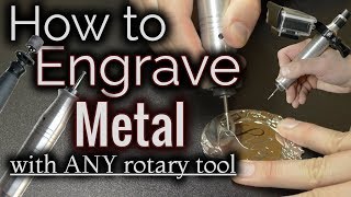 How To Engrave Metal With A Dremel Or ANY Rotary Tool [upl. by Larner]