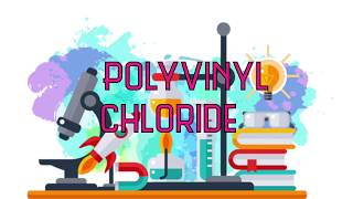 Polymerisation of Polyvinyl Chloride PVC [upl. by Harutek622]