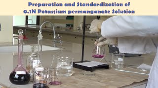 Preparation and Standardization of 01N Potassium Permanganate Solution [upl. by Ettevets19]