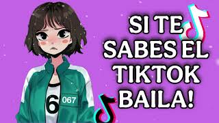 SI TE SABES EL TIKTOK BAILA  2025 [upl. by Nodnar]