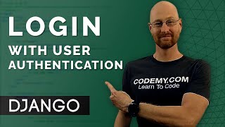 Login With User Authentication  Django Wednesdays 21 [upl. by Eisserc]