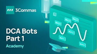 3Commas Academy DCA Bot Part 1 [upl. by Anairad211]