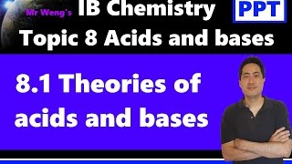 IB Chemistry Acids and bases Topic 81 Theories of acids and bases [upl. by Indys839]